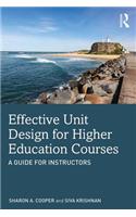 Effective Unit Design for Higher Education Courses