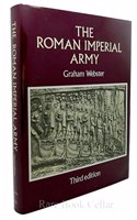 The Roman Imperial Army of the First and Second Centuries A.D.