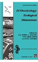 Ecotoxicology: Ecological Dimensions