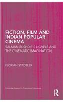 Fiction, Film, and Indian Popular Cinema