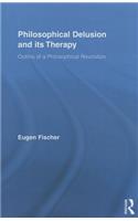 Philosophical Delusion and its Therapy
