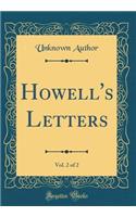 Howell's Letters, Vol. 2 of 2 (Classic Reprint)