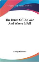 Brunt Of The War And Where It Fell