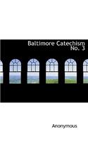Baltimore Catechism No. 3