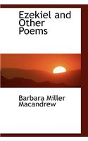 Ezekiel and Other Poems