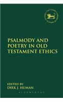 Psalmody and Poetry in Old Testament Ethics