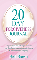 20 Day Forgiveness Journal