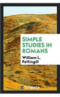Simple Studies in Romans