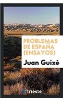 Problemas de España (Ensayos)