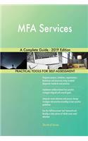 MFA Services A Complete Guide - 2019 Edition