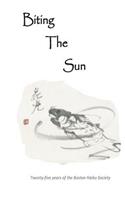 Biting The Sun
