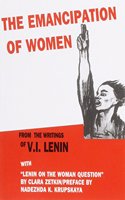 The Emancipation of Women; From the Writings of V. I. Lenin