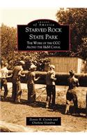 Starved Rock State Park: the Work of the Ccc Along the I and M Canal