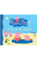 Peppa Pig and the Great Vacation