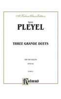 Three Grande Duets, Op. 69