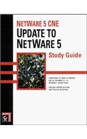 NetWare 5 CNE Update to Netware SG (Cne Study Guide)