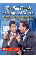 The Odd Couple on Stage and Screen
