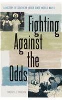 Fighting Against the Odds