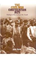 The Civil War Confiscation Acts