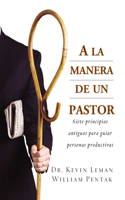 a la Manera de Un Pastor