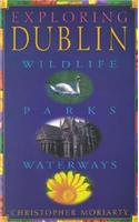 Exploring Dublin