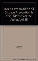 Health Promotion and Disease Prevention in the Elderly