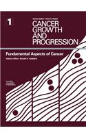 Fundamental Aspects of Cancer