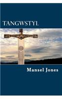 Tangwstyl: A Medieval Mystery