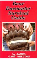 Bear Encounter Survival Guide