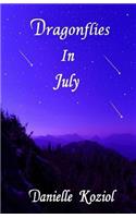 Dragonflies In July