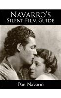 Navarro's Silent Film Guide