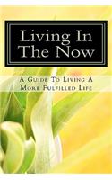 Living In The Now