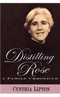 Distilling Rose