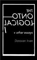 Ontological I & Other Essays