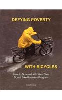 Defying Poverty with Bicycles