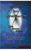 Journey Into Spirituality