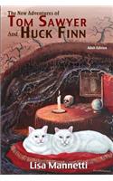 New Adventures of Tom Sawyer and Huck Finn (Adult Edition)
