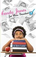 Candy Jones for Class President
