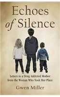 Echoes of Silence