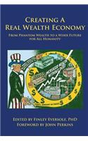 Creating a Real Wealth Economy