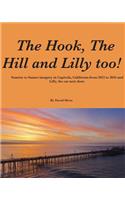 Hook, The Hill and Lilly too !