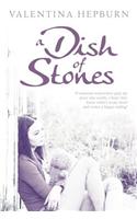 A Dish of Stones