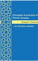 Principles & Practice of Plastic Surgery [Hardback]