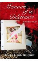 Memoirs of a Dilettante Volume Two