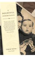 Doubtful Inheritance: a novel in the form of an autobiofiction