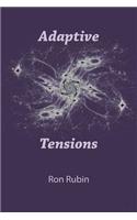 Adaptive Tensions