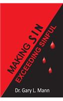 Making Sin Exceeding sinful: (English)
