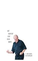 Air Guitar for Old Men