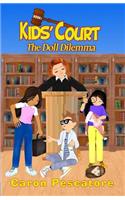 The Doll Dilemma