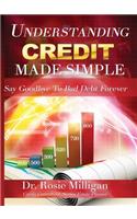 Understanding Credit Made Simple